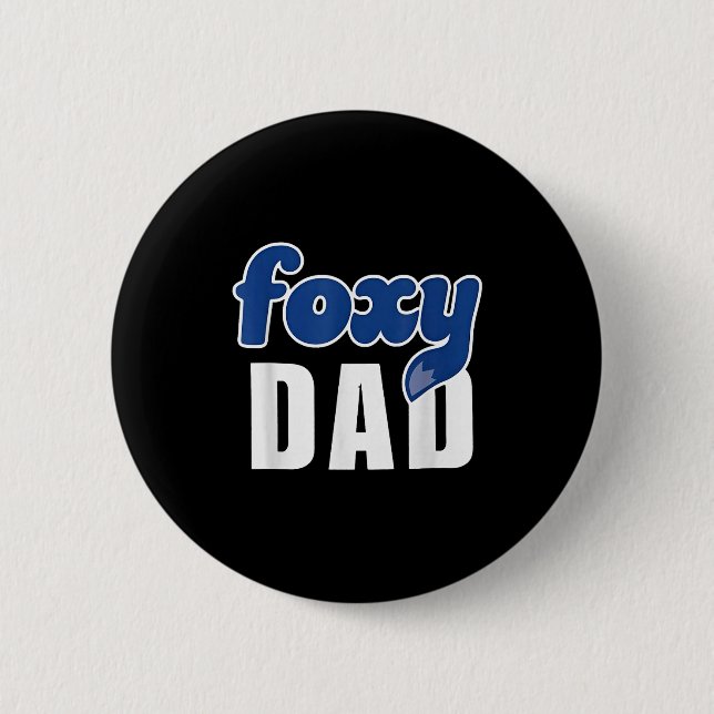 Chapa Redonda De 5 Cm Funny Foxy Dad  (Anverso)