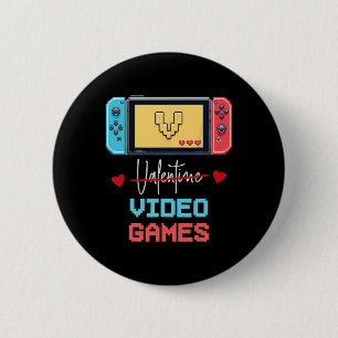 Chapa Redonda De 5 Cm Funny Gamer El día de San Valentín V Es Para Valen