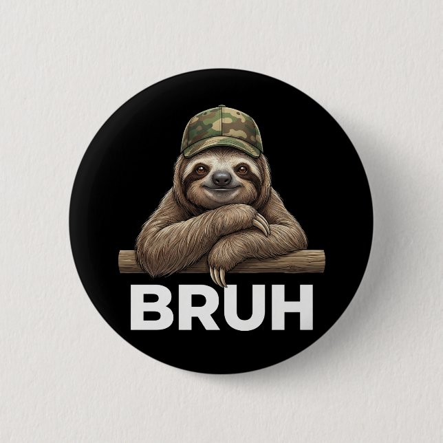 Chapa Redonda De 5 Cm Funny Graphic Meme Sloth Bruh for Boys Girls (Anverso)