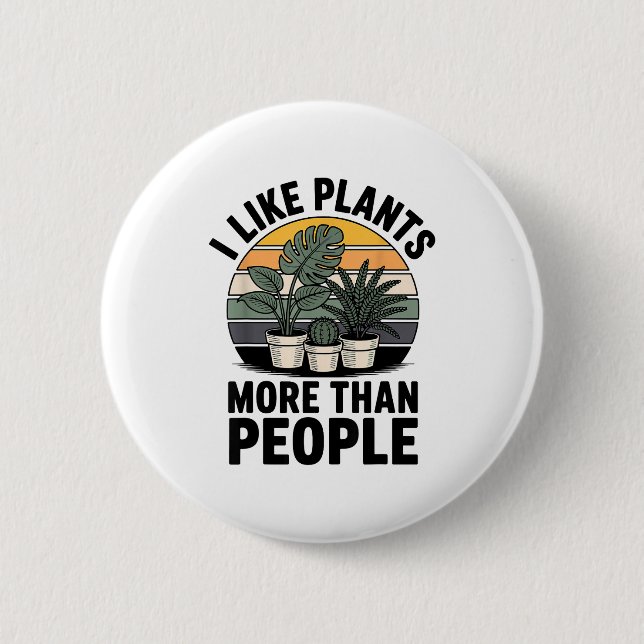 Chapa Redonda De 5 Cm Funny I Like Plants More Than People Design  (Anverso)