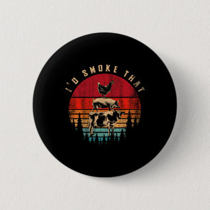Chapa Redonda De 5 Cm Funny Id Fumar Ese Regalo De Grillmaster Del Chef 