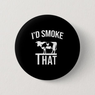 Chapa Redonda De 5 Cm Funny Id Humo Que Hombres Gritando Fiesta Bbq Por