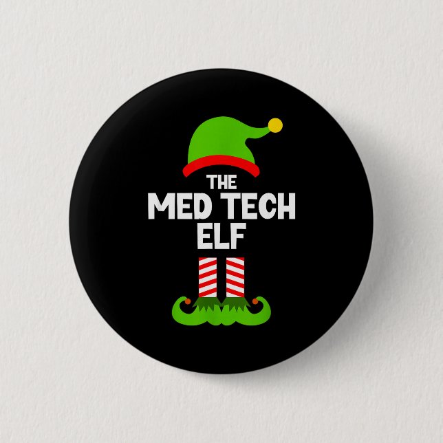 Chapa Redonda De 5 Cm Funny I'm The Med Tech Elf Christmas Xmas Medical  (Anverso)