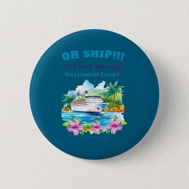 Chapa Redonda De 5 Cm Funny Island Cruise Ship Family Reunion  (Anverso)