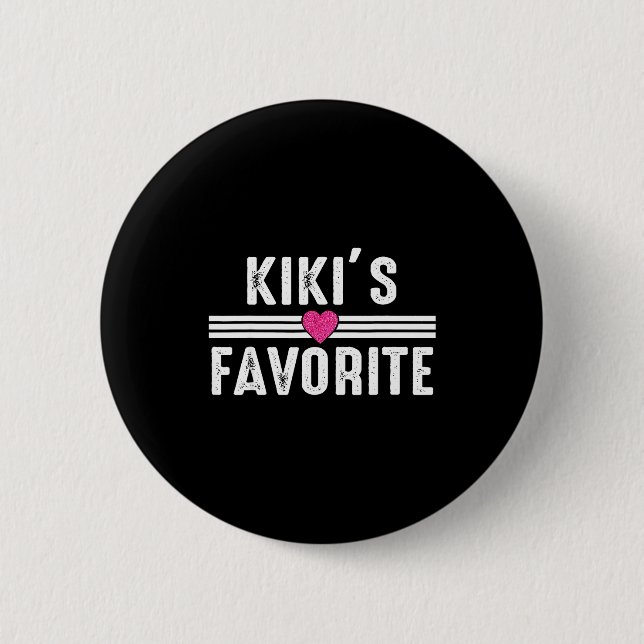 Chapa Redonda De 5 Cm Funny Kiki'ss Favorite Son Daughter I'm Kiki's's F (Anverso)