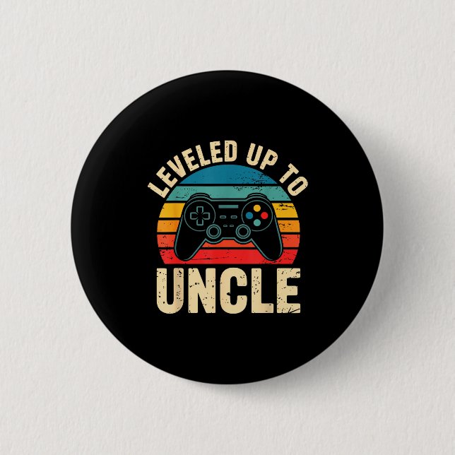 Chapa Redonda De 5 Cm Funny Leveled Up To Uncle Video Gamers Gaming Cute (Anverso)