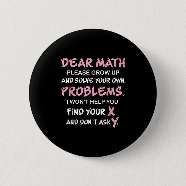 Chapa Redonda De 5 Cm Funny Math Quote  (Anverso)