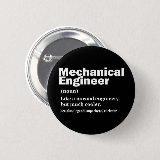 Chapa Redonda De 5 Cm Funny Mechanical Engineer Definition Engineering (Anverso y reverso)