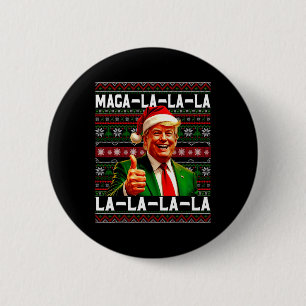 Chapa Redonda De 5 Cm Funny Mega-la-la-Trump Navidades feos de Santa Hat