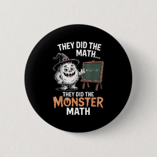 Chapa Redonda De 5 Cm Funny Monster Math Teacher Halloween Yeti Costume