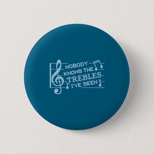 Chapa Redonda De 5 Cm Funny Musicians Treble Joke Pun Music Teachers 2  (Anverso)