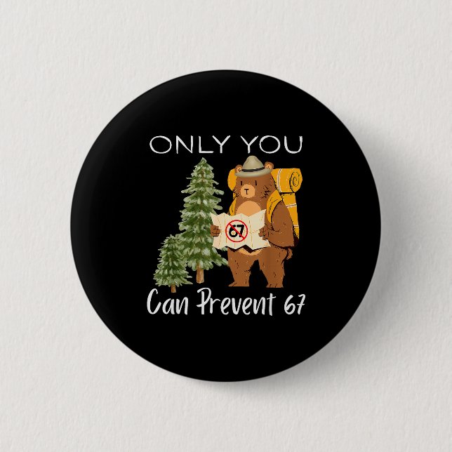 Chapa Redonda De 5 Cm Funny Outdoor Bear Wild Number Six Seven Pun  (Anverso)