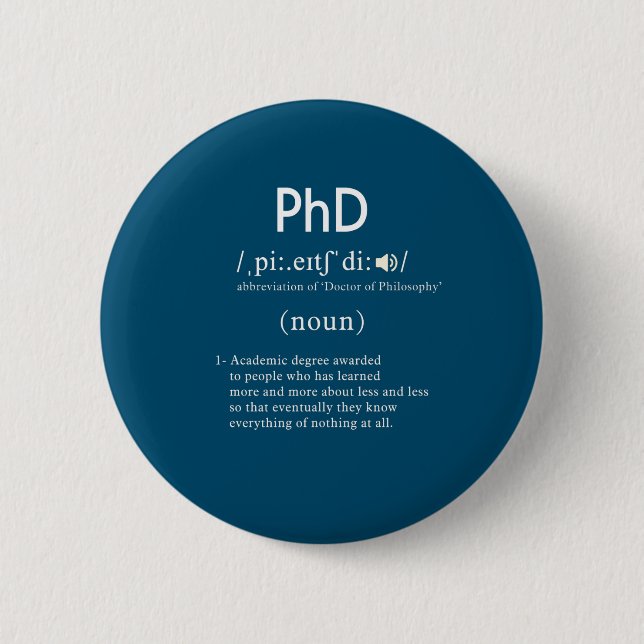 Chapa Redonda De 5 Cm funny phd definition circle (Anverso)