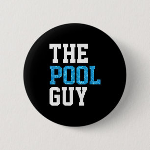 Chapa Redonda De 5 Cm Funny Pool Guy T Shirt - Para El Experto En Piscin