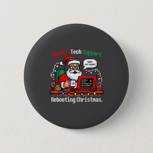 Chapa Redonda De 5 Cm Funny Santa s Support Tech Rebooting IT Computer (Anverso)