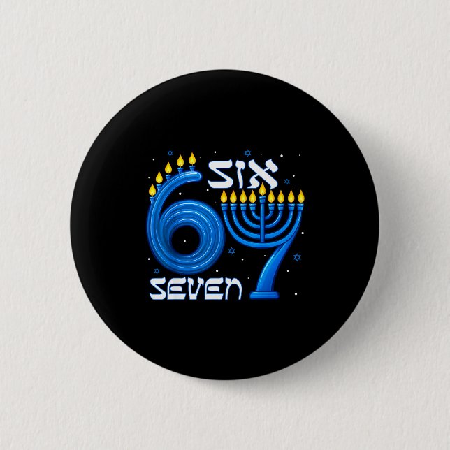 Chapa Redonda De 5 Cm Funny Six Seven 67 Meme Sarcastic Hanukkah Chanuka (Anverso)