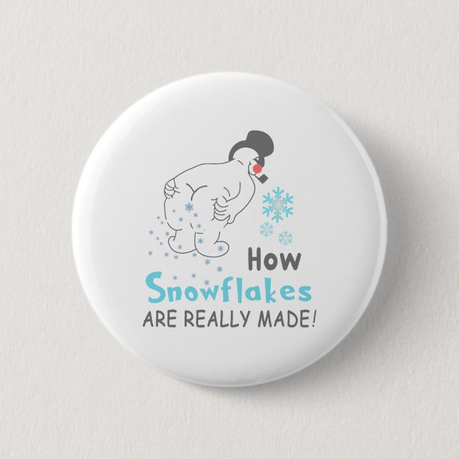 Chapa Redonda De 5 Cm Funny Snow How Snowflakes Are Really Made  (Anverso)