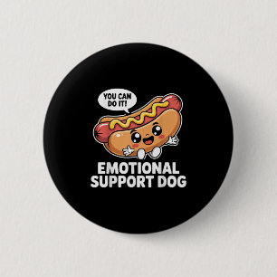 Chapa Redonda De 5 Cm Funny Soporte Emocional Hot Dogs Motivación Pun
