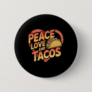 Chapa Redonda De 5 Cm Funny Taco Mexicano Enamorado De La Comida Cinco D