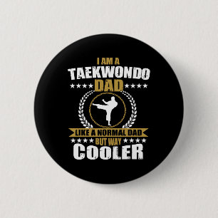 Chapa Redonda De 5 Cm Funny Tae Kwon Do Fighter Dad Taekwondo Para Los H