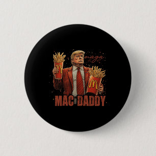 Chapa Redonda De 5 Cm Funny Trump Mcdon 2024 Fast Food Mac Daddy Hamburg