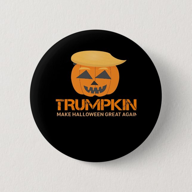 Chapa Redonda De 5 Cm Funny Trumpkin de Halloween - Haz de Halloween un  (Anverso)
