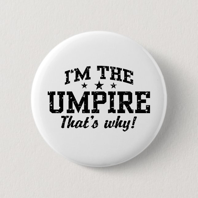 Chapa Redonda De 5 Cm Funny Umpire (Anverso)