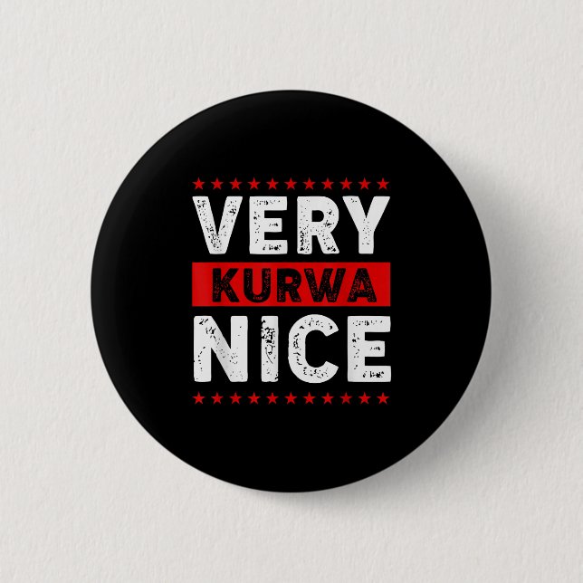 Chapa Redonda De 5 Cm Funny Very Kurwa Nice Lish English Sarcasm Quote M (Anverso)