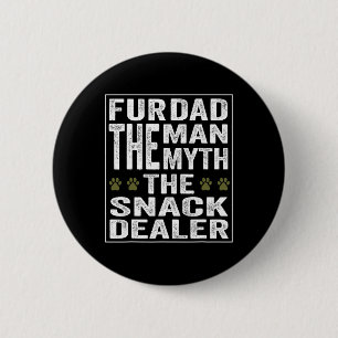 Chapa Redonda De 5 Cm Fur Dad El Hombre El Mito El Vendedor De Snack