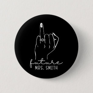 Chapa Redonda De 5 Cm Futura Sra. Smith Nueva Novia Para Ser Prometido S