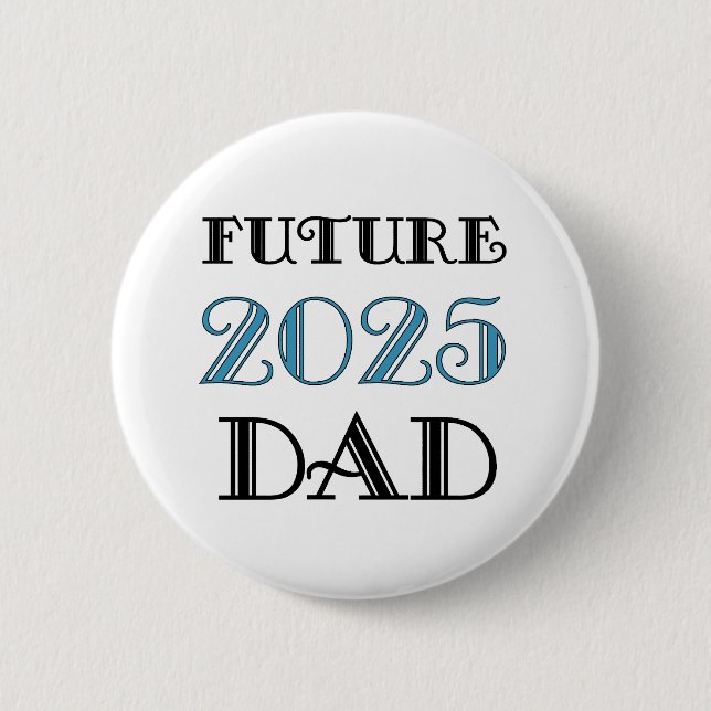 Chapa Redonda De 5 Cm Future Dad 2025 (Anverso)