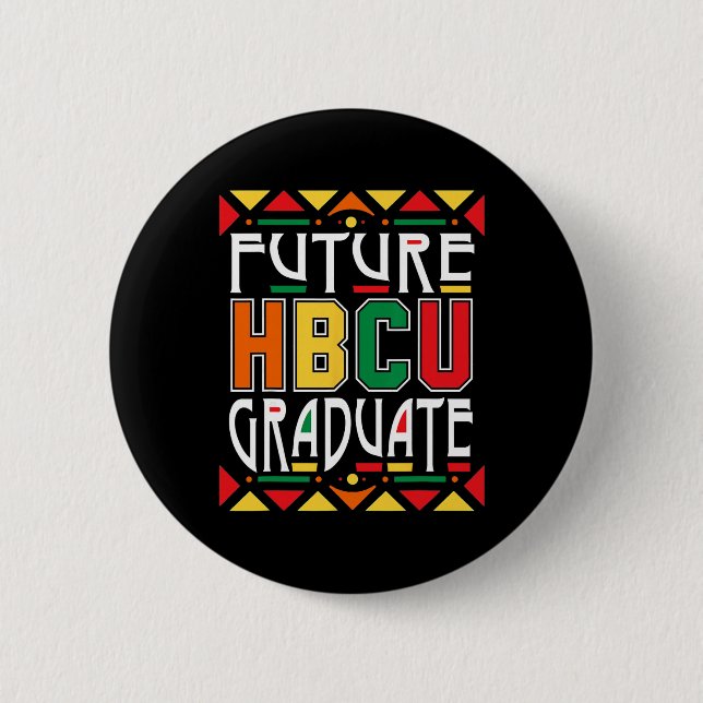 Chapa Redonda De 5 Cm Future Hbcu Graduate Historical Black Colleges Uni (Anverso)