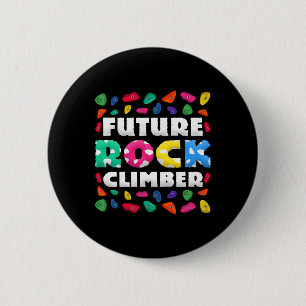 Chapa Redonda De 5 Cm Futuro escalador de rocas