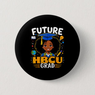 Chapa Redonda De 5 Cm Futuro graduado de Hbcu niños niña negra afro hist