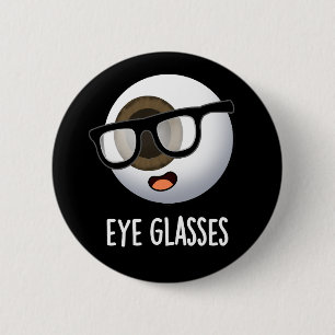 Chapa Redonda De 5 Cm Gafas divertidos chistes de globo ocular Fondo osc