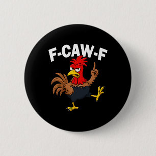 Chapa Redonda De 5 Cm Gallero Divertido Ave F Caw F Gallina Susurrador