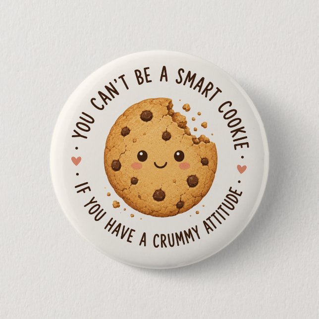 Chapa Redonda De 5 Cm Galleta Inteligente, Actitud Deplorable  (Anverso)