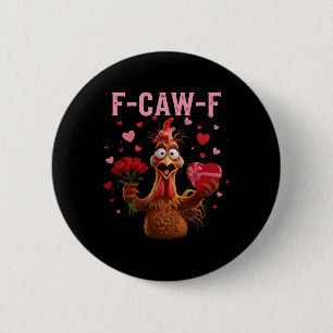 Chapa Redonda De 5 Cm Gallo Divertido F-caw-f Día de San Valentín Pollo
