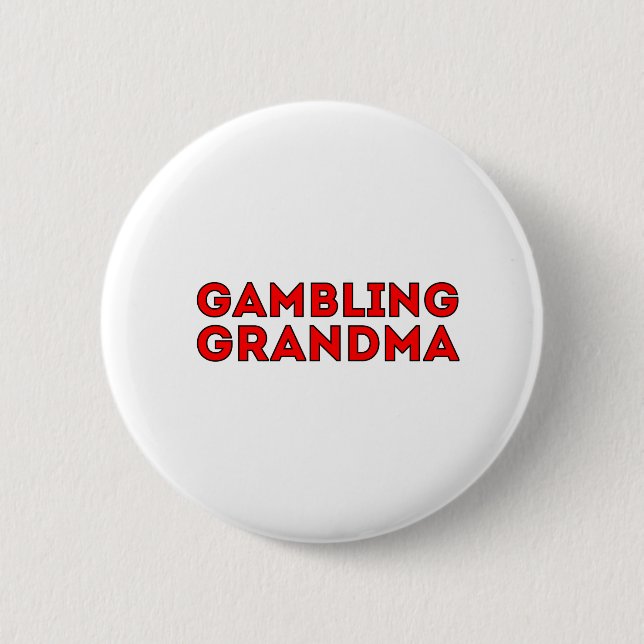 Chapa Redonda De 5 Cm Gambling Grandma (Anverso)
