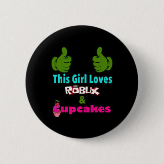 Chapa Redonda De 5 Cm Gamer Girl Design Saying This Girl Loves Robux And