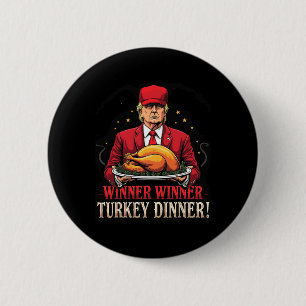 Chapa Redonda De 5 Cm Ganador de Cena Turca Gracioso Trump Pjs Gracias