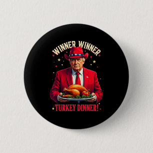 Chapa Redonda De 5 Cm Ganador de Cena Turca Gracioso Trump Pjs Gracias