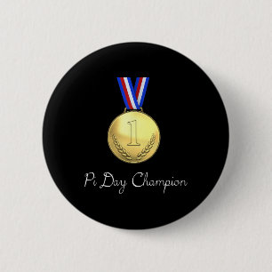 Chapa Redonda De 5 Cm Ganador Del Concurso Pi Day - Tee De Regalo Campeó