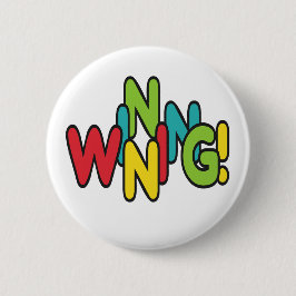 Chapa Redonda De 5 Cm ¡Ganando!