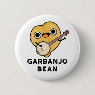 Chapa Redonda De 5 Cm Gar-banjo Bean Funny Garbanzo Banjo Pun
