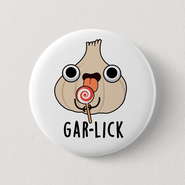 Chapa Redonda De 5 Cm Garlick Funny Garlic Herb Pun (Anverso)