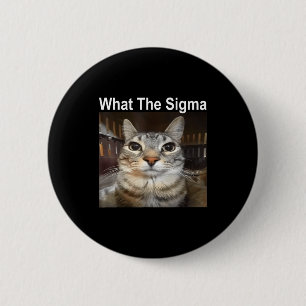 Chapa Redonda De 5 Cm Gato Meme Divertido ¿Qué Es El Sigma Cita De Meme 
