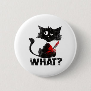 Chapa Redonda De 5 Cm Gato Negro Asesino Divertido ¿Qué Con Cuchillo Hal
