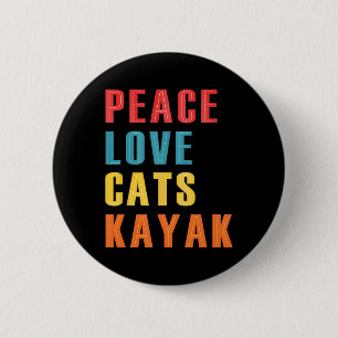 Chapa Redonda De 5 Cm Gatos de paz amor kayak divertido kayakismo barcaz