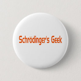 Chapa Redonda De 5 Cm Geek de Schrodinger